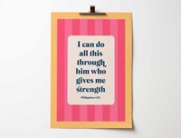 Philippians 4:3 - I Can Do All This Through Him Who Gives Me (Poster)