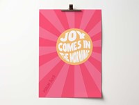 Joy Comes In The Morning A4 Poster (Poster)