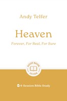 Heaven: Forever, For Real, For Sure