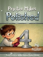 Practice Makes Polished: Level 4 (Paperback)