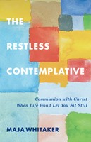 The Restless Contemplative (Paperback)
