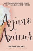 El Ayuno Del Azúcar (Paperback)