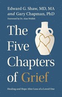 The Five Chapters of Grief (Paperback)