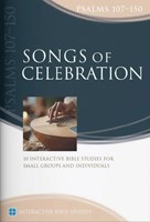 Songs of Celebration: Psalms 107-150 (Paperback)