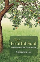 The Fruitful Soul (Paperback)