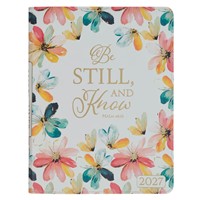 2027 Large 18 Month Planner: Be Still (Imitation Leather)