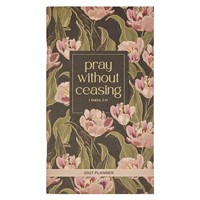 2027 Small Daily Planner: Pray/Ceasing (Paperback)