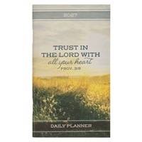 2027 Small Daily Planner: Trust In The Lord (Paperback)