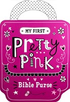 My First Pretty Pink Bible Purse (Board Book)