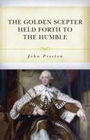 The Golden Scepter Held Forth to the Humble (Paperback)