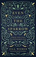 Even the Sparrow