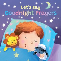 Let's Say Goodnight Prayers (Board Book)