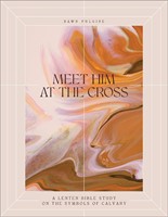 Meet Him at the Cross (Paperback)