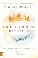 Righteousness Revealed (Paperback)
