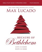 Because of Bethlehem Bible Study Guide with Streaming Video (Paperback)