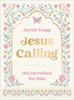 Jesus Calling: 365 Devotions For Kids (Deluxe Girls Edition) (Paperback)
