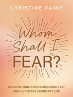 Whom Shall I Fear? (Hardback)