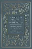 Sacrifice Of Praise And Thanksgiving, A (Paperback)