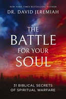The Battle For Your Soul (Paperback)