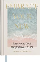 Embrace Your New (Hardback)