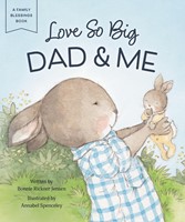 Love So Big: Dad & Me (Boardbook)