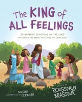 The King Of All Feelings (Hardback)