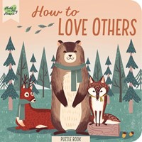 How To Love Others Puzzle Book (Boardbook)