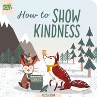 How To Show Kindness Puzzle Book (Boardbook)