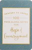100 Pass-Along Notes For Hope & Encouragement (Paperback)
