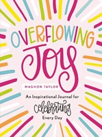 Overflowing Joy (Paperback)
