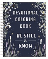 Be Still & Know (Hardback)