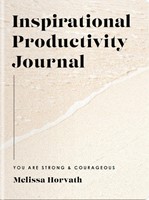 Inspirational Productivity Journal (Paperback)