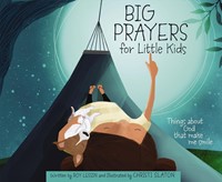 Big Prayers For Little Kids (Hardback)