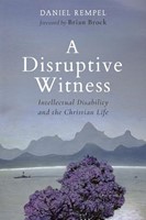 Disruptive Witness, A (Hardback)