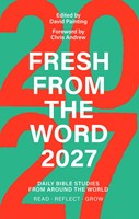 Fresh From the Word 2027 (Paperback)
