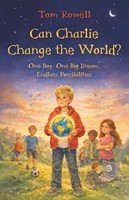Can Charlie Change the World? (Paperback)
