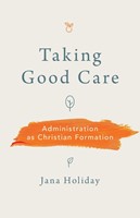 Taking Good Care (Paperback)