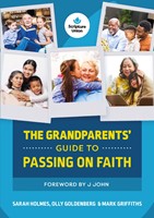 The Grandparents’ Guide to Passing on Faith (Paperback)