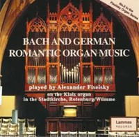 Bach and German Romantic Organ Music CD (CD-Audio)