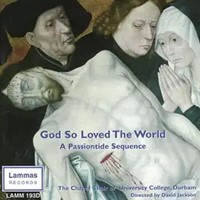 God So Loved the World - A Passiontide Sequence CD (CD-Audio)