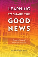 Learning to Share the Good News (Paperback)
