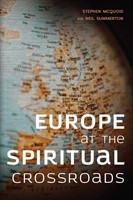 Europe at the Spiritual Crossroads (Paperback)