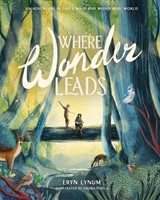 Where Wonder Leads (Hard Cover)