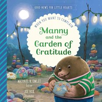 Manny & the Garden of Gratitude (Hard Cover)