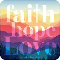 Faith, Hope Love Coaster (Coaster)