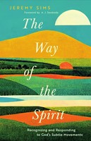 The Way of the Spirit (Paperback)