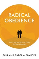 Radical Obedience (Paperback)
