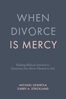 When Divorce is Mercy (Paperback)