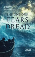 The One Our Fears Dread (Paperback)