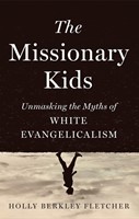 The Missionary Kids (Hard Cover)